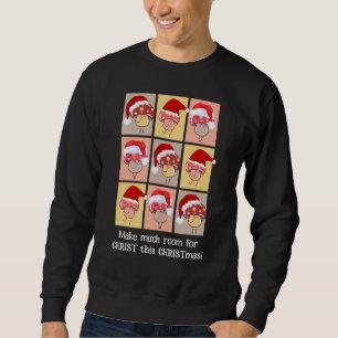 Fun MAKE MUCH ROOM FOR CHRIST Christmas Mushrooms Sweatshirt