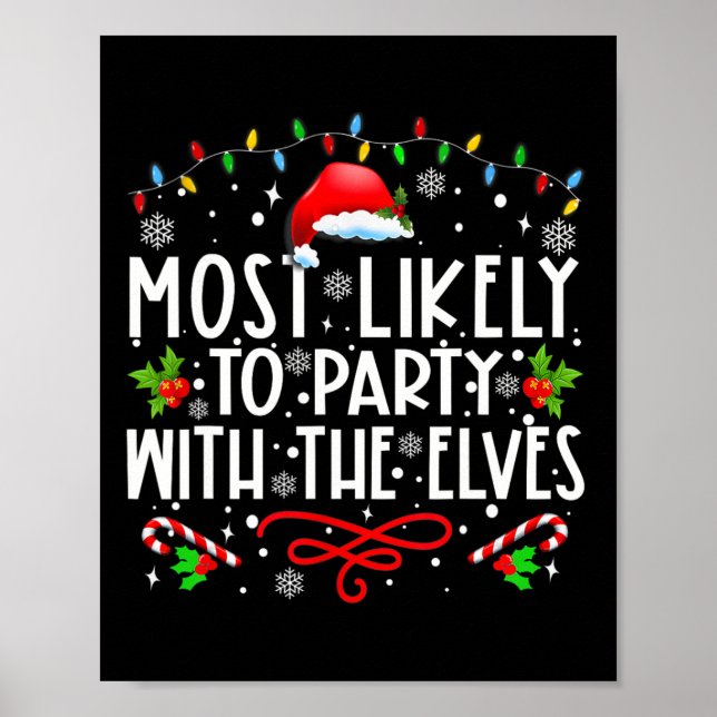 Fun Matching Christmas Most Likely To Party With T Poster (Front)