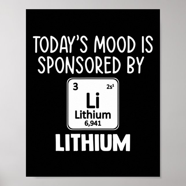 Fun Mental Health Awareness Quote Tee Lithium Elem Poster (Front)
