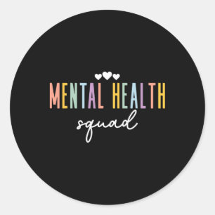 Fun Mental Health Squad Illness Mental Health Awar Classic Round Sticker
