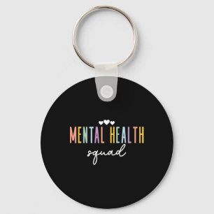 Fun Mental Health Squad Illness Mental Health Awar Key Ring
