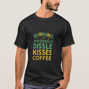 Fun Mini Bernedoodle Dog Coffee Lovers T-Shirt