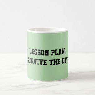 Fun Mint Green Sarcastic quote for teachers Coffee Mug