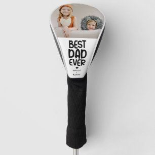 Fun Modern 'BEST DAD EVER' Photo Golf Head Cover