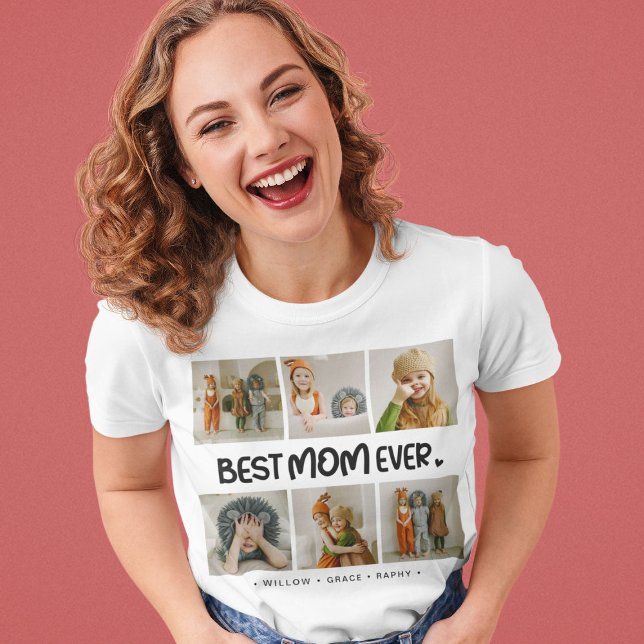 Fun Modern 'BEST MOM EVER' 6 Photo T-Shirt (Creator Uploaded)