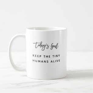 Fun Modern Chic Mum Mother Saying Goals Quote Coff Coffee Mug
