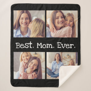 Fun Mom Photo Collage Best Mom Ever Black White Sherpa Blanket