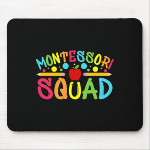 Fun Montessori Squad Montessori Teacher Byck To Sc Mouse Pad