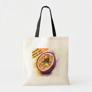 Fun & Motivational Fruit Quote Passionfruit Tote Bag