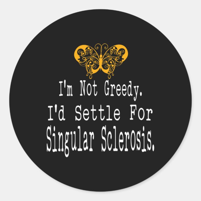 Fun Multiple Sclerosis Awareness Butterfly Support Classic Round Sticker (Front)