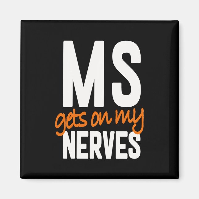 Fun Multiple Sclerosis Awareness Ms Warrior - Ms G Magnet (Front)