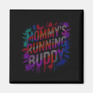 Fun mummy's running buddy mum half marathon muddy magnet