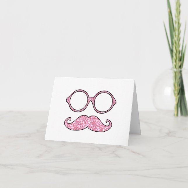 FUN MUSTACHE AND GLASSES, PRINTED PINK GLITTER CARD (Front)