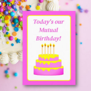 Fun Mutual Birthday Greeting Card