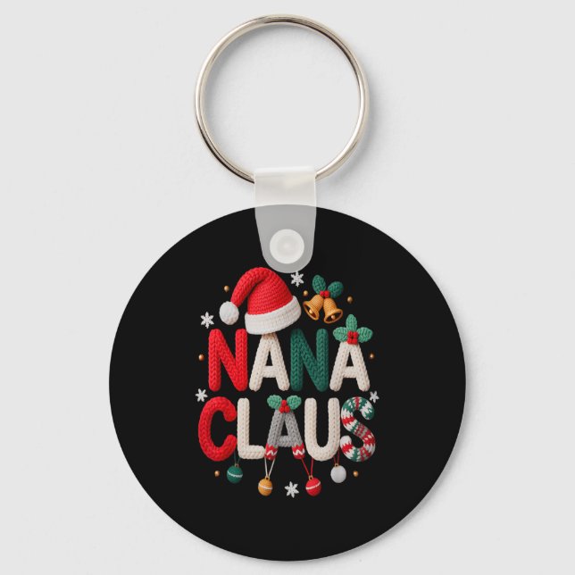 Fun Nana Claus Santa Claus Grandma Family Matching Key Ring (Front)