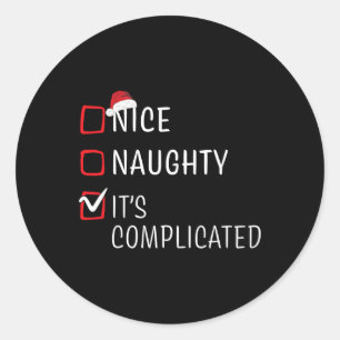 Fun Naughty Nice Christmas Family Pajama Men Women Classic Round Sticker