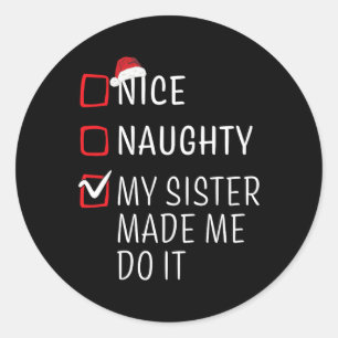 Fun Naughty Nice Christmas Family Pajama Men Women Classic Round Sticker