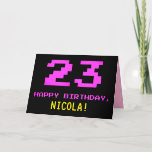 Fun, Nerdy, Geeky, Pink, 8-Bit Style 23rd Birthday Card