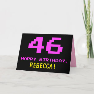 Fun, Nerdy, Geeky, Pink, 8-Bit Style 46th Birthday Card