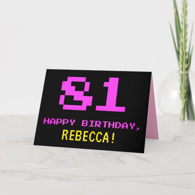 Fun, Nerdy, Geeky, Pink, 8-Bit Style 81st Birthday Card (Front)