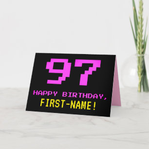 Fun, Nerdy, Geeky, Pink, 8-Bit Style 97th Birthday Card