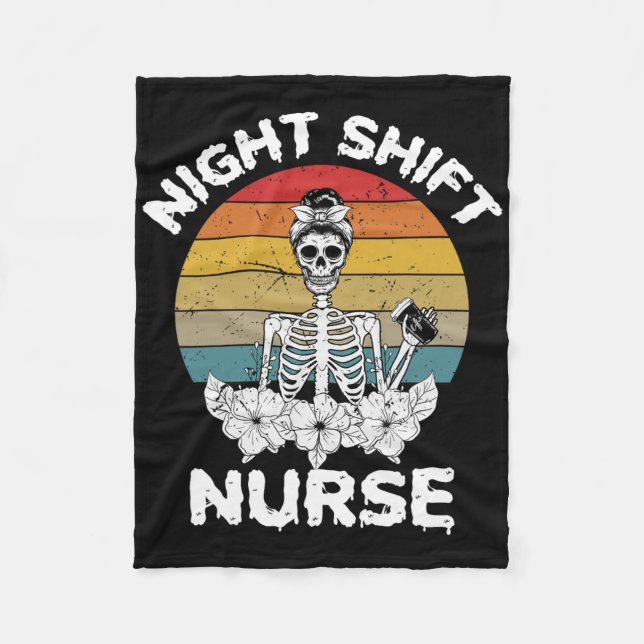Fun Night Shift Nurse Skeleton Halloween Rn Nurses Fleece Blanket (Front)