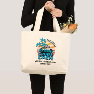 Fun NO BOOZE CRUISE CREW Bachelor Stag Party Large Tote Bag