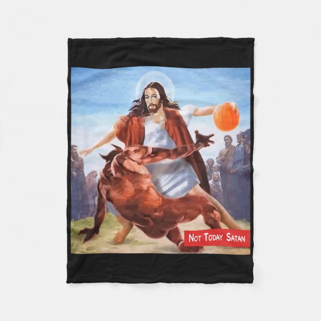 Fun Not Today Satan Jesus Crossover Bysketbyll  Fleece Blanket (Front)