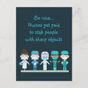 Fun Nurse Doctor Stab People Sharp Objects Quote   Postcard