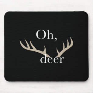Fun Oh Deer Hunting for Hunters Mouse Pad