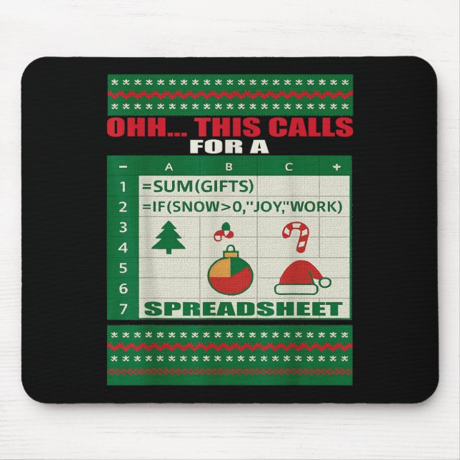 Fun Oh This Calls For A Spreadsheet Christmas Swea Mouse Pad (Front)