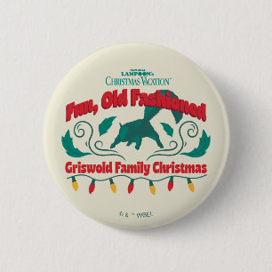 Fun, Old Fashioned Griswold Family Christmas 6 Cm Round Badge