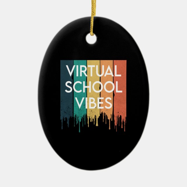Fun Online Learning Virtual School Vibes Ceramic Ornament (Front)