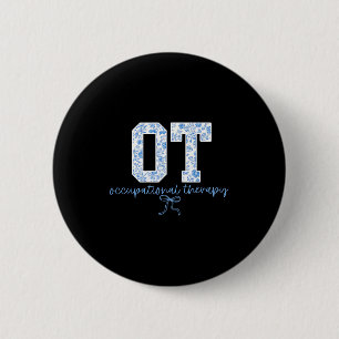 Fun Ot Occupational Therapy Blue Coquette Bow Ot T 6 Cm Round Badge