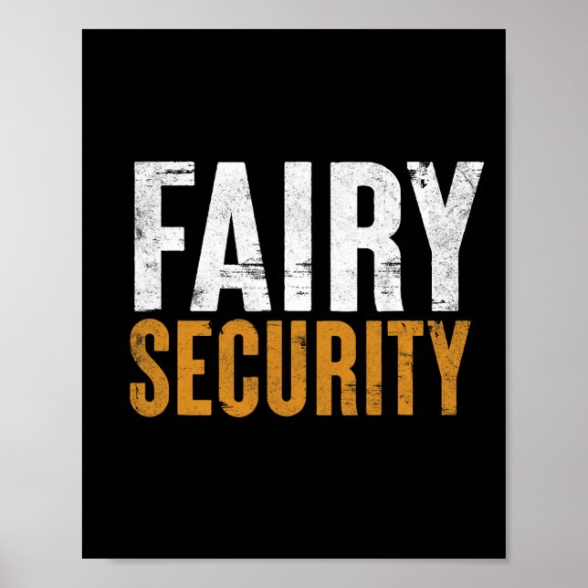 Fun Parents Lazy Easy Costume Fairy Security Hallo Poster (Front)