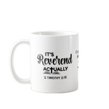 Fun Pastor Ordination Gift IT'S REVEREND ACTUALLY