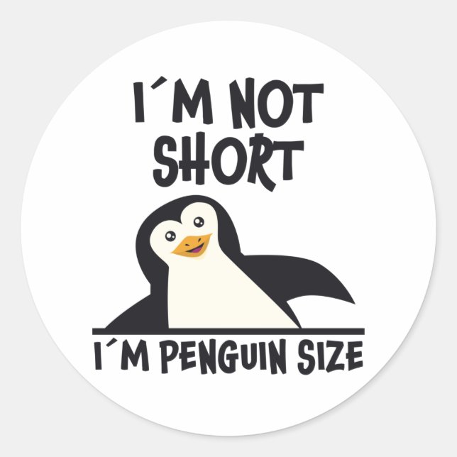 Fun Penguin Quote Design Little Tiny Penguins Gift Classic Round Sticker (Front)