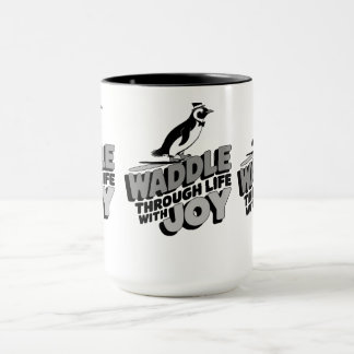 Fun Penguin Waddle Through Life with Joy Design Mug