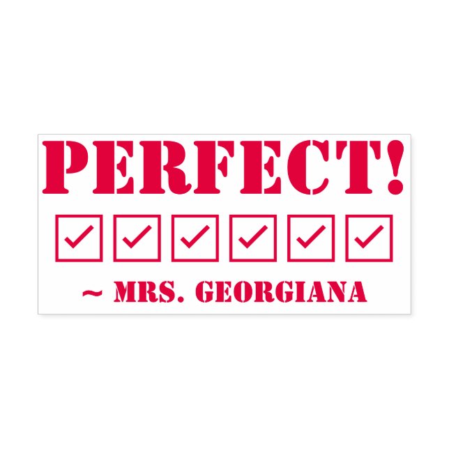 Fun "PERFECT!" Educator Rubber Stamp (Design)