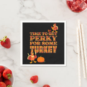 Fun PERKY FOR TURKEY Plaid Thanksgiving Napkin