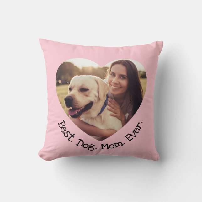 Fun Pet Photo Personalised Best Dog Mum Ever Pink Cushion (Front)