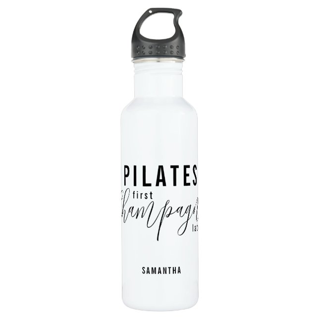 Fun Pilates First Champagne Later Fitness Workout  710 Ml Water Bottle (Front)