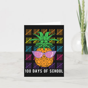 Fun Pineapple 100 Days Of School Teacher And Stude Card