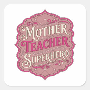 Fun Pink MOTHER TEACHER SUPERHERO Label Design