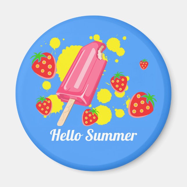 Fun Pink Popsicle and Strawberries Hello Summer Magnet (Front)