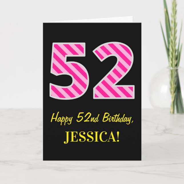 Fun Pink Striped "52"; Happy 52nd Birthday; Name Card (Front)