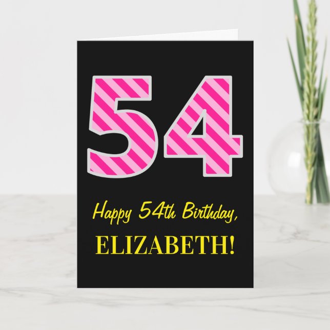 Fun Pink Striped "54"; Happy 54th Birthday; Name Card (Front)