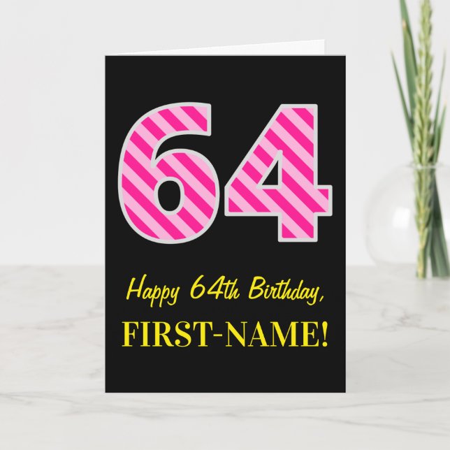Fun Pink Striped "64"; Happy 64th Birthday; Name Card (Front)
