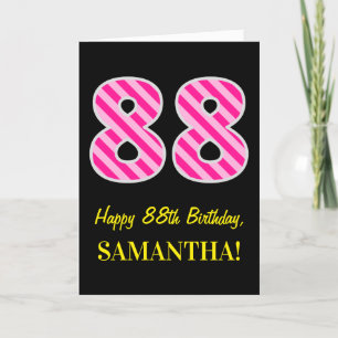 Fun Pink Striped "88"; Happy 88th Birthday; Name Card