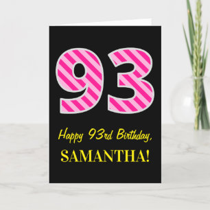 Fun Pink Striped "93"; Happy 93rd Birthday; Name Card